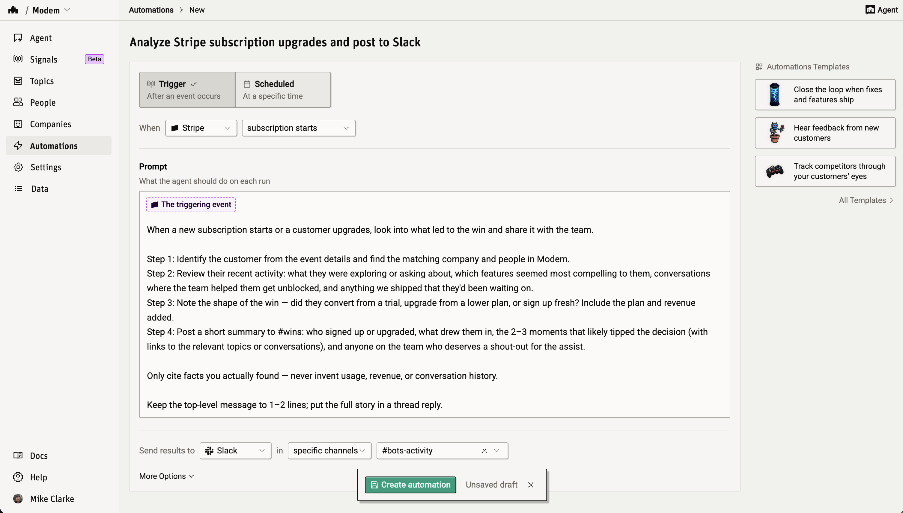 Creating an automation triggered when a Stripe subscription starts, with a prompt that analyzes what led to the win and posts to Slack